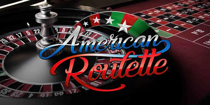 American-Roulette-Kunci-Untuk-Memenangkan-Roda-Roulette-Amerika